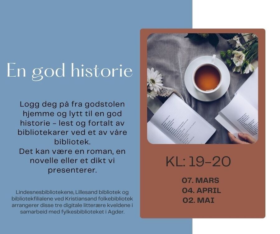 Bibliotek i Agder presenterer gode historier for deg - hvor du enn er.